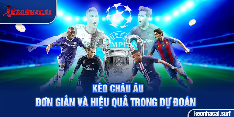 Kèo châu Âu 1X2 dễ tiếp cận và phù hợp cho người mới chơi