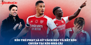 Kèo Thẻ Phạt Là Gì? Cách Bắt Kèo Hiệu Quả Từ A Đến Z