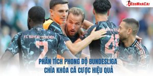 Phân Tích Phong Độ Bundesliga: Chìa Khóa Cá Cược Hiệu Quả